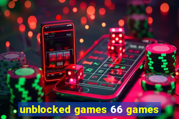 unblocked games 66 games